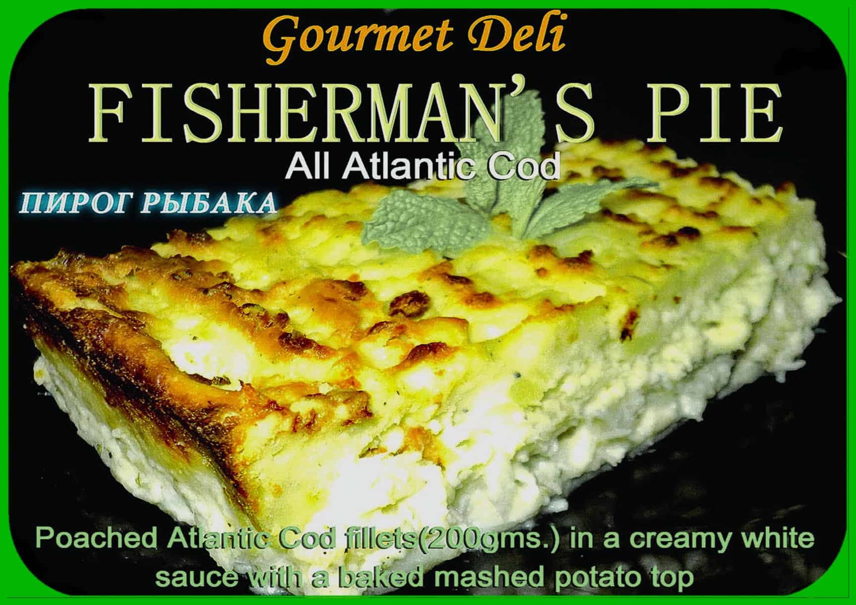 Gourmet Deli Fisherman’s Pie 500g